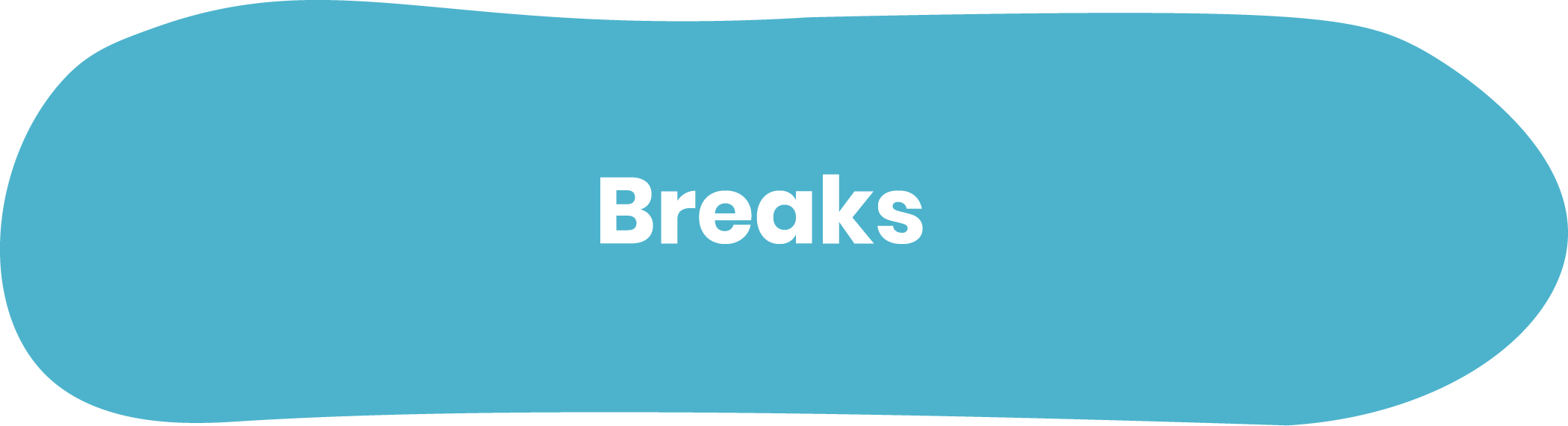 Breaks