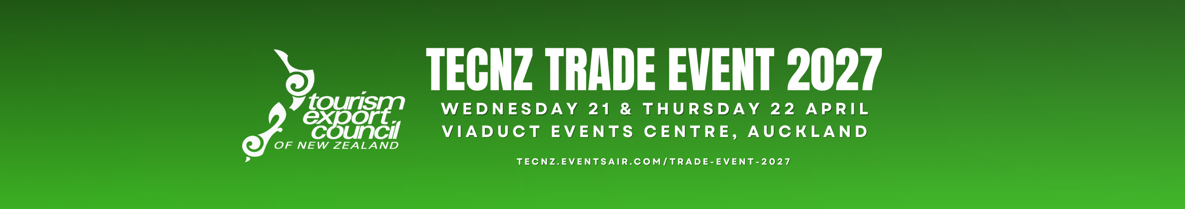 2027 TECNZ Trade Event, 21-22 April, Viaduct Event Centre, Auckland.