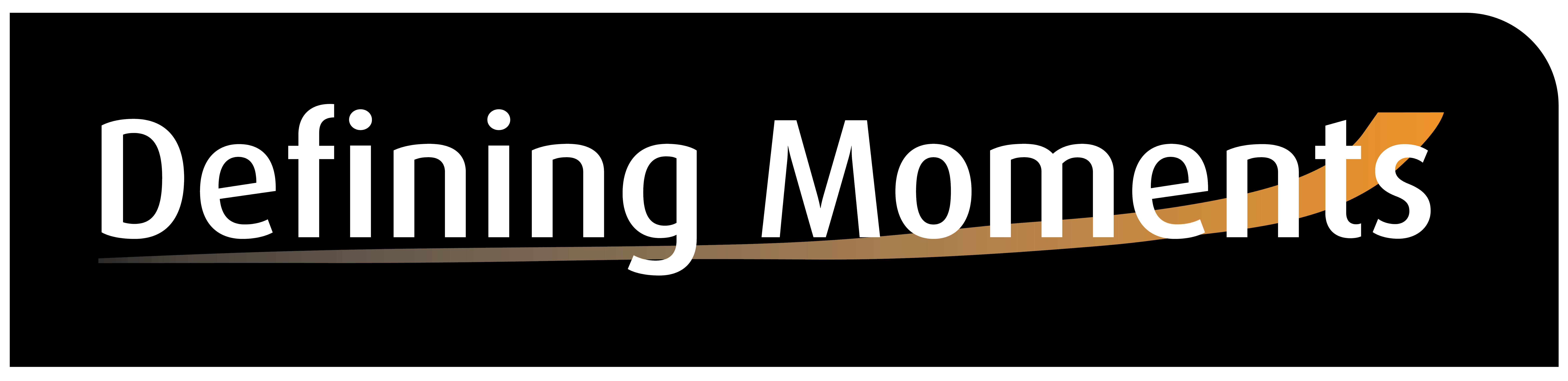 Defining Moments