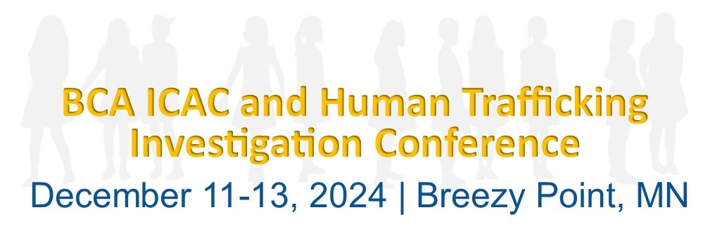 2024 ICAC and Human Trafficking conference