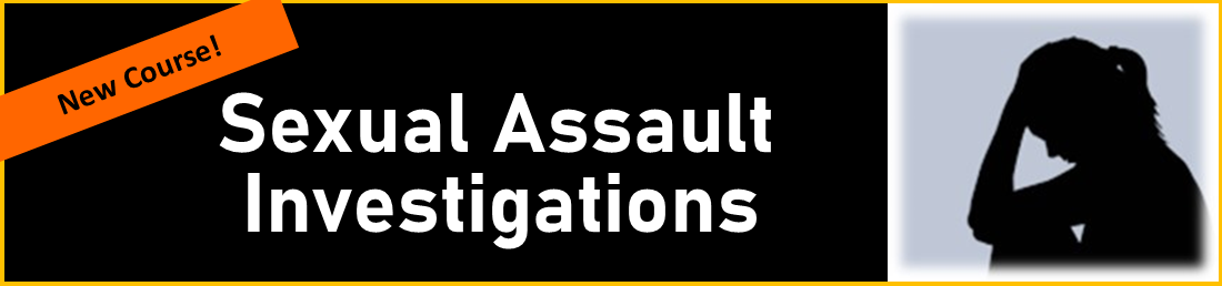 Sexual Assault Investigations