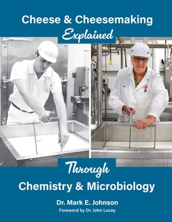 Cheese and Cheesemaking Explained Through Chemistry & Microbiology