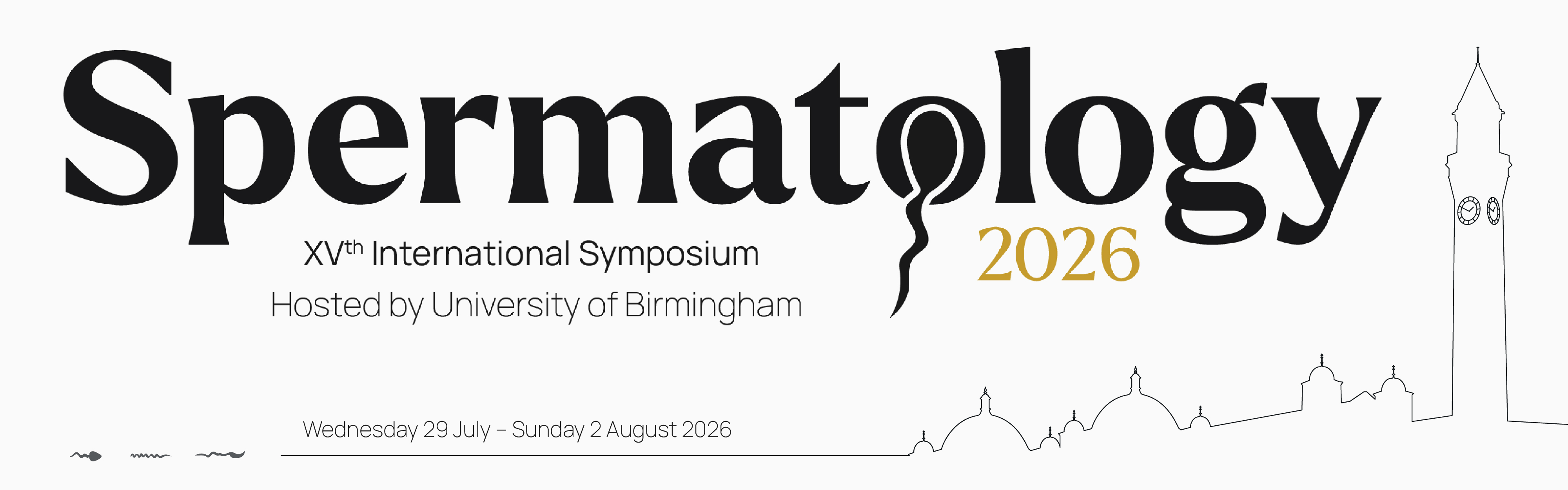 Banner for the Spermatology 2026 Conference, Outline of Univery of Birmingham Campus, XVth International Symposium, Hosted by University of Birmingham, Wednesday 29 July - Sunday 2 August 2026